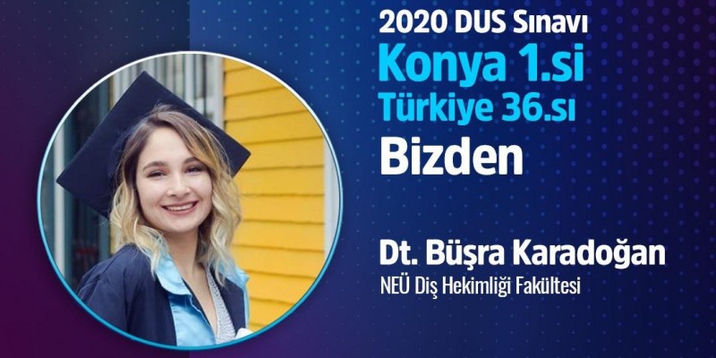 2020 DUS Sınavı  KONYA 1. si TÜRKİYE 36.sı Bizden