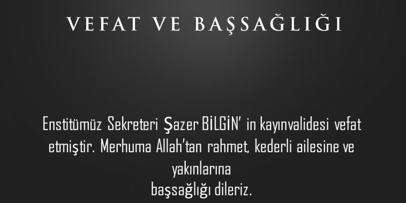 Vefat ve Başsağlığı