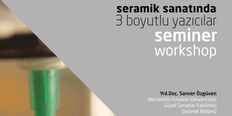 Seramik Bölümü Öğretim Üyelerinden  Yrd. Doç. Sanver Özgüven Seminer & Workshop gerçekleştirdi.