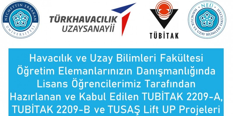 Tübitak ve Tusaş Tarafından Desteklenen Lisans Projelerimiz