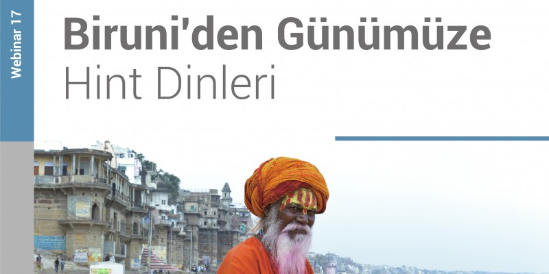 Biruni'den Günümüze Hint Dinleri (Webinar)