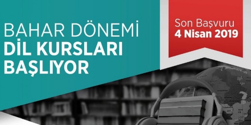 BAHAR DÖNEMİ DİL KURSLARI BAŞLIYOR