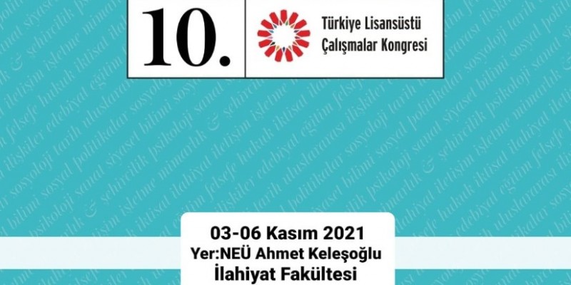 10. Türkiye Lisansüstü Çalışmalar Kongresi