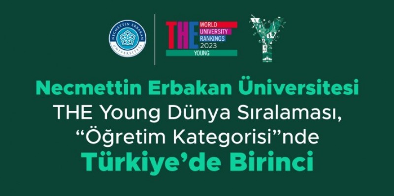 Üniversitemiz, THE Young Dünya Sıralaması, Öğretim Kategorisinde Türkiye’de Birinci Oldu