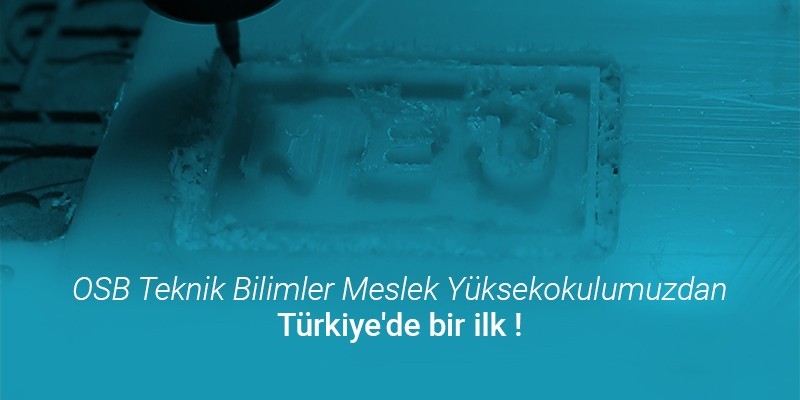 Türkiye'de İlk ve Tek Olan CNC Programlama ve Operatörlüğü Bölümümüz Öğrenci Kabulü Yapacak