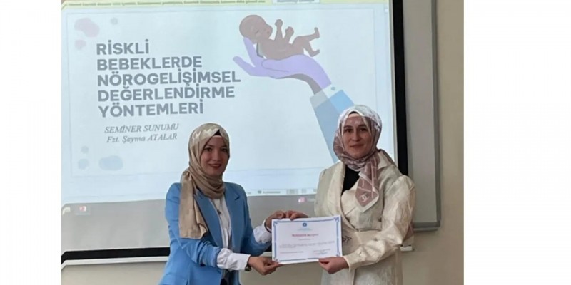 Dr. Öğr. üyesi Neslihan Altuntaş Yılmaz’ın moderatörlüğünde “Riskli Bebeklerde Nörogelişimsel Değerlendirme Yöntemleri” konulu semineri