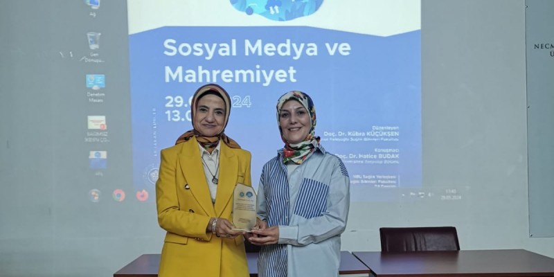 Doç. Dr. Kübra KÜÇÜKŞEN koordinesinde, "Sosyal Medya ve Mahremiyet" konulu konferans gerçekleştirilmiştir.