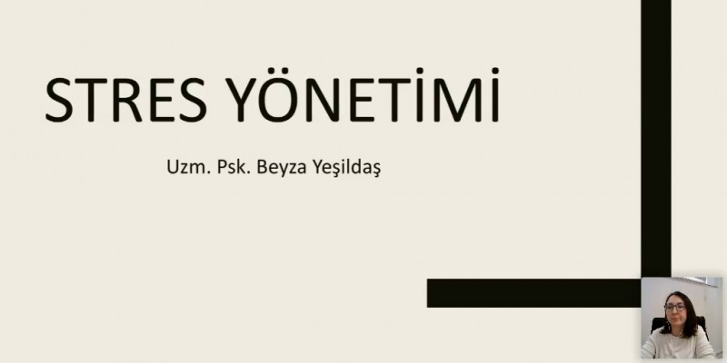 "Stres Yönetimi" Eğitimi Yapıldı