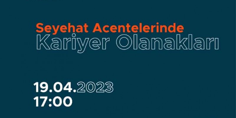 Online Webinar: Seyahat Acentelerinde Kariyer Olanakları