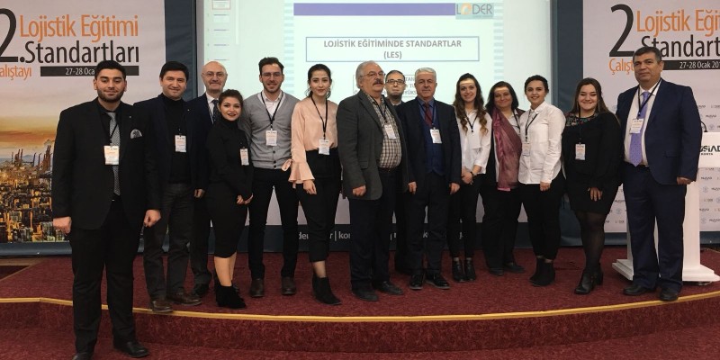 Lojistik Eğitim Standartları (LES-2) Çalıştayı, Fakültemiz Ev Sahipliğinde Yapıldı