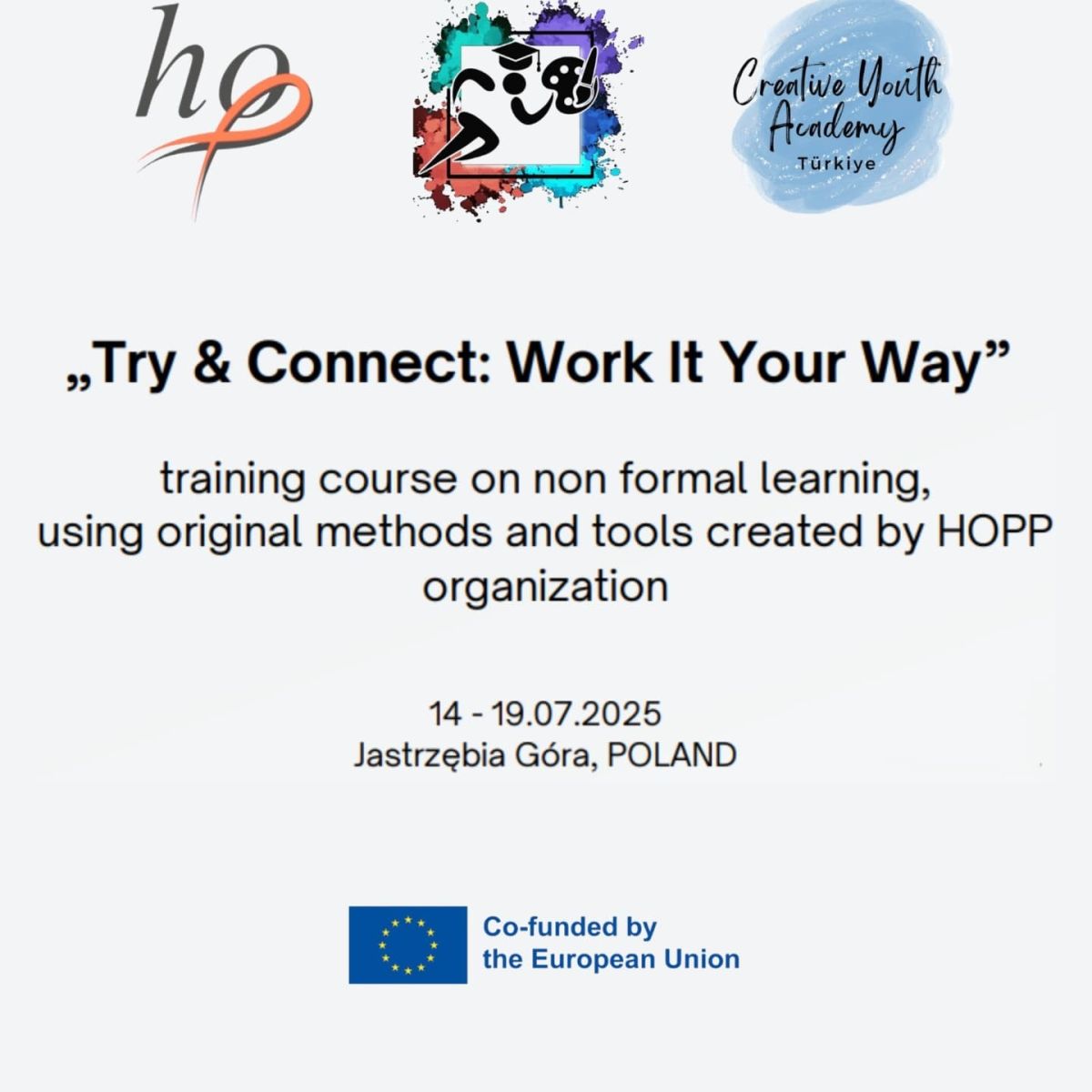 Try & Connect: Work It Your Way Erasmus+ Eğitim Kursu