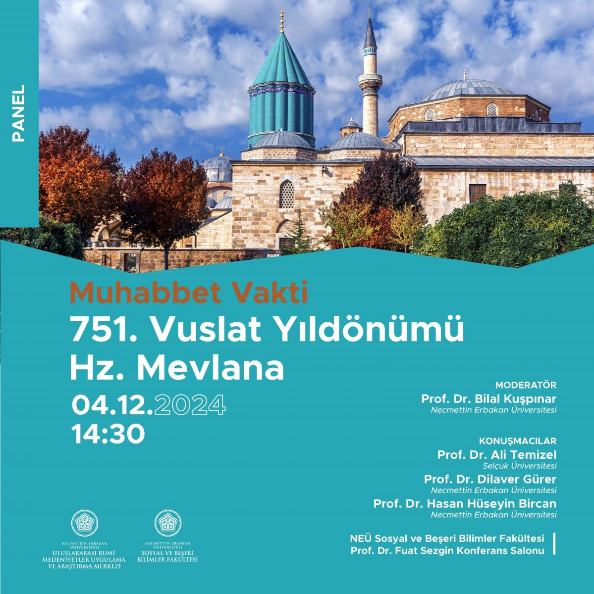 Muhabbet Vakti: 751. Vuslat Yıldönümü Hz. Mevlana