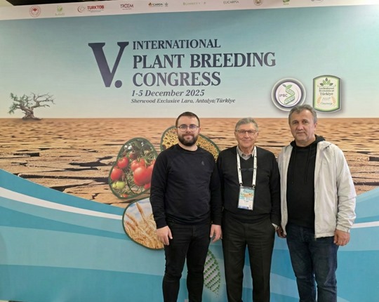 5. Uluslararası Bitki ıslahı Kongresine Katılım Sağladık