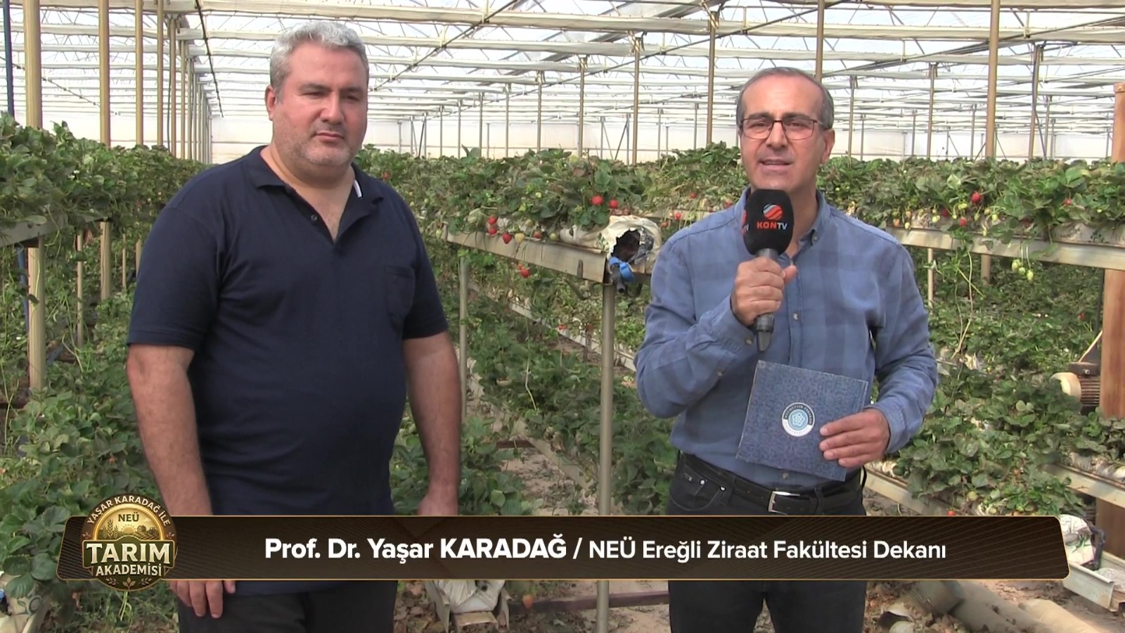 KONTV’de “Yaşar Karadağ ile Tarım Akademisi” Programının 14. Bölüm Çekimleri Ereğli’deki Hidroponik Çilek Serasında Gerçekleştirildi