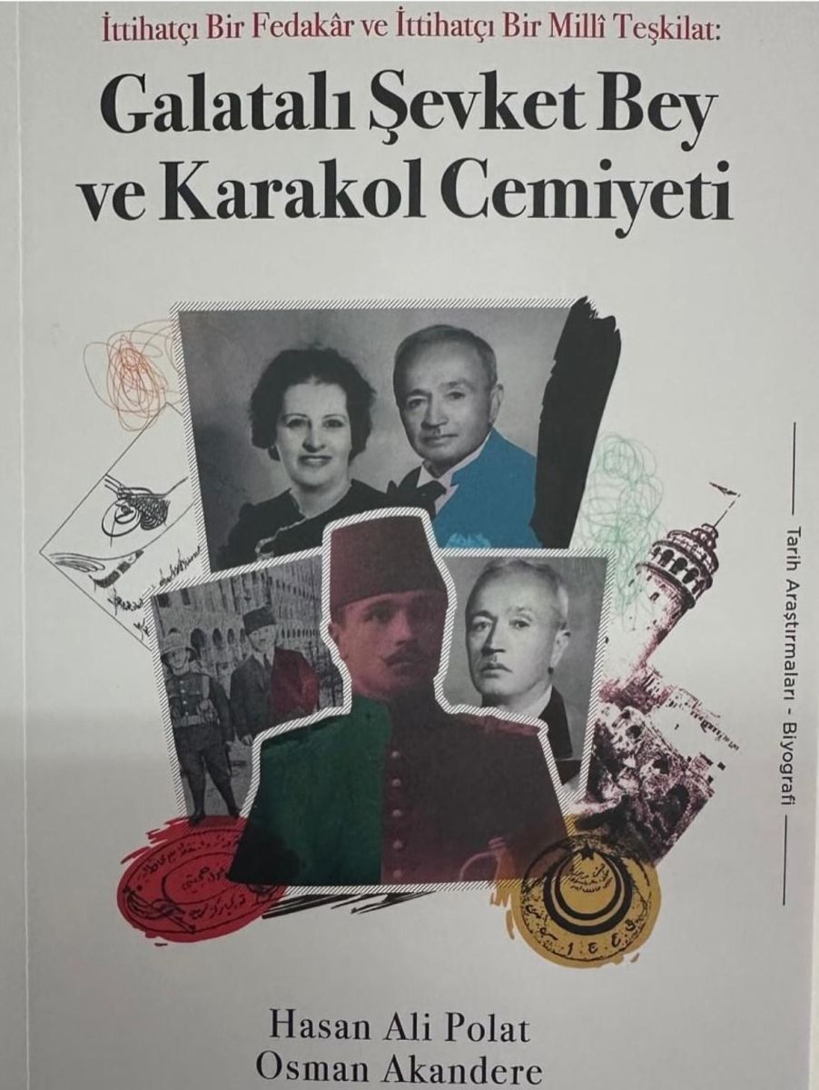 Galatalı Şevket Beyin Hayatı ve Karakol Cemiyetindeki Faaliyetleri