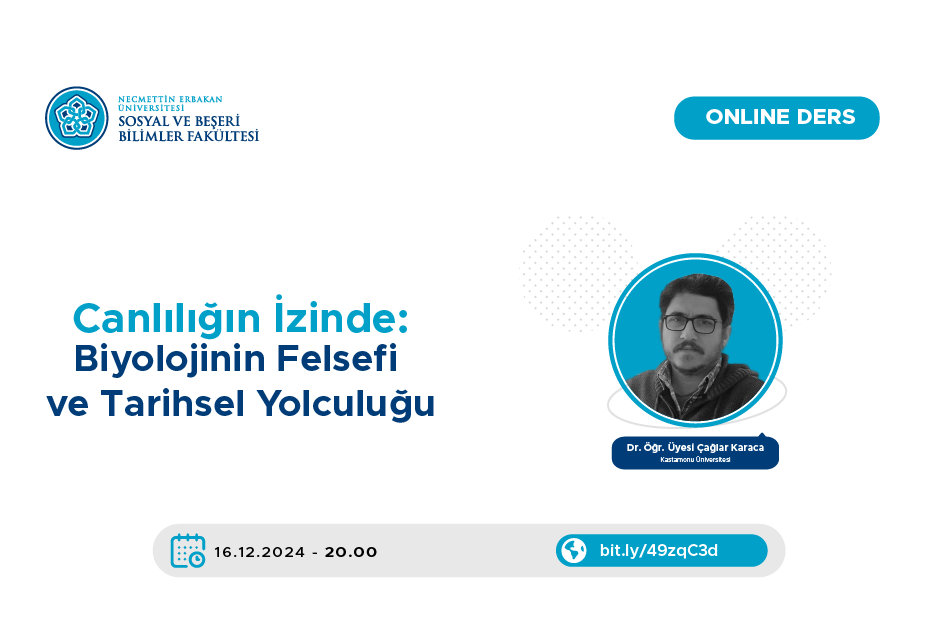 Canlılığın İzinde: Biyolojinin Felsefi ve Tarihsel Yolculuğu