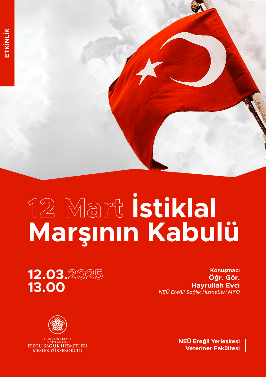 12 Mart İstiklal Marşının Kabulü