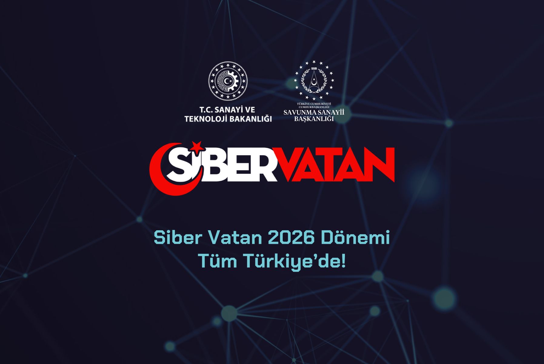 Siber Vatan 2026 Dönemi Tüm Türkiye'de
