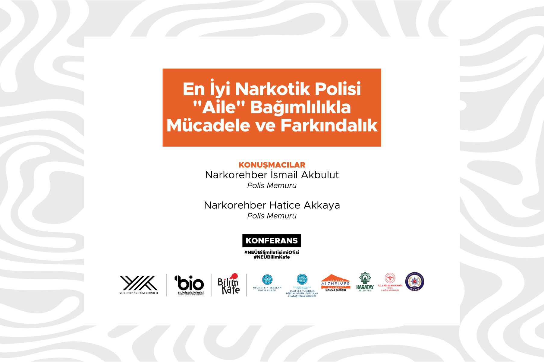 En İyi Narkotik Polisi "Aile" Bağımlılıkla Mücadele ve Farkındalık