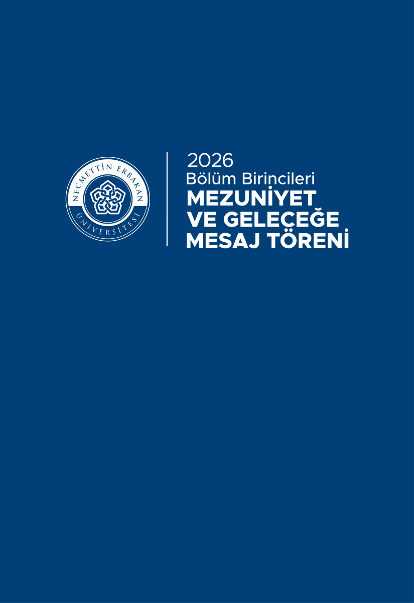 2026 Bölüm Birincileri Mezuniyet ve Geleceğe Mesaj Töreni