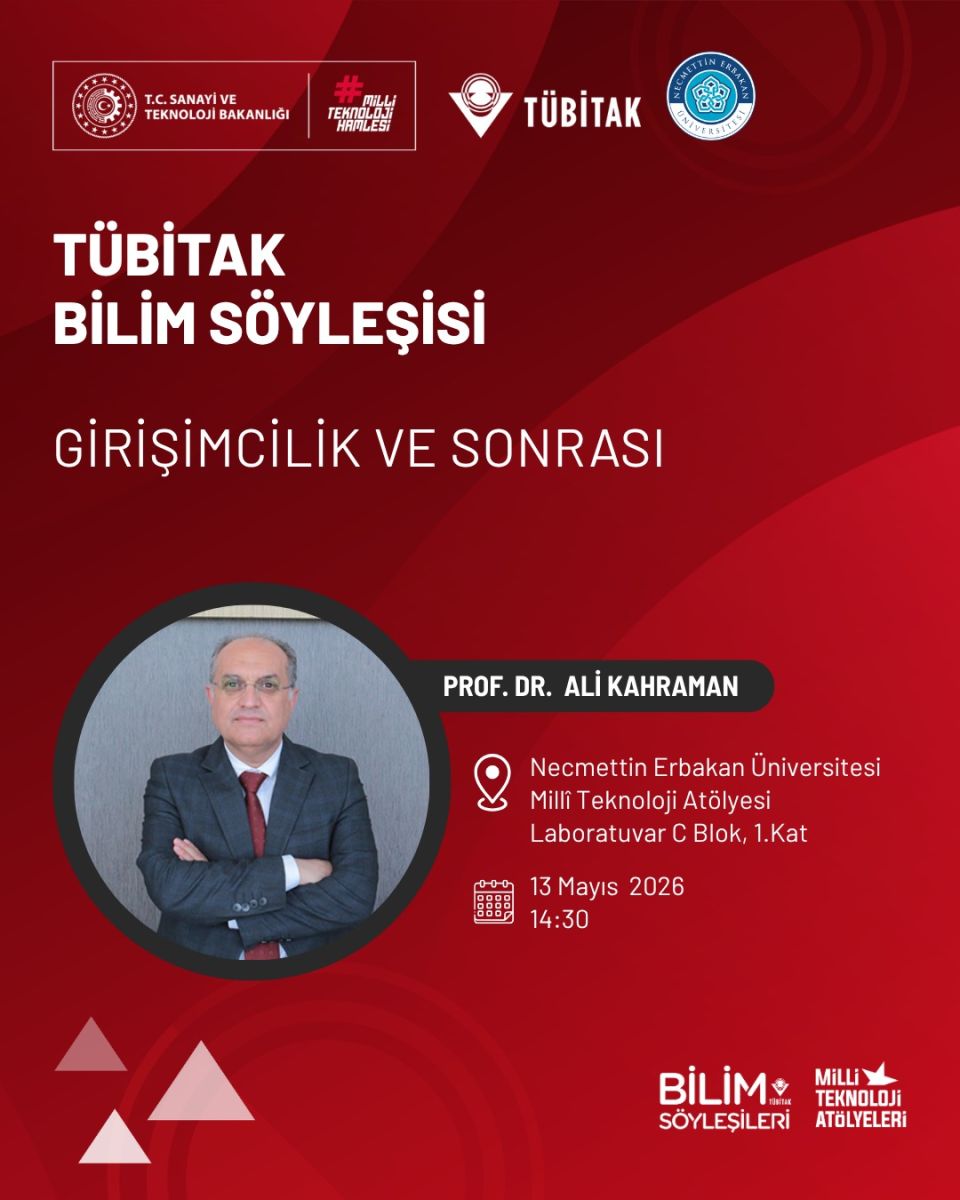 TÜBİTAK Bilim Söyleşisi: Girişimcilik ve Sonrası