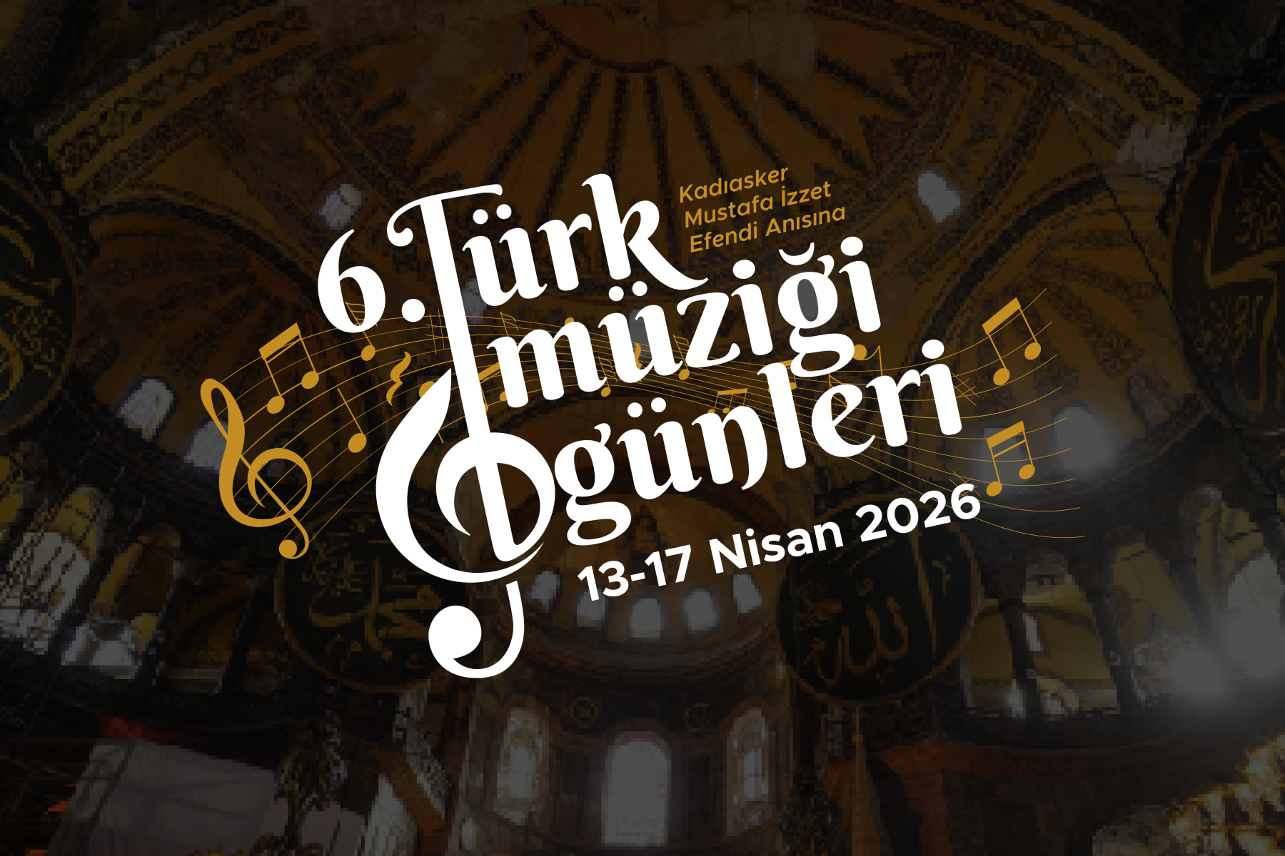 6. Türk Müziği Günleri