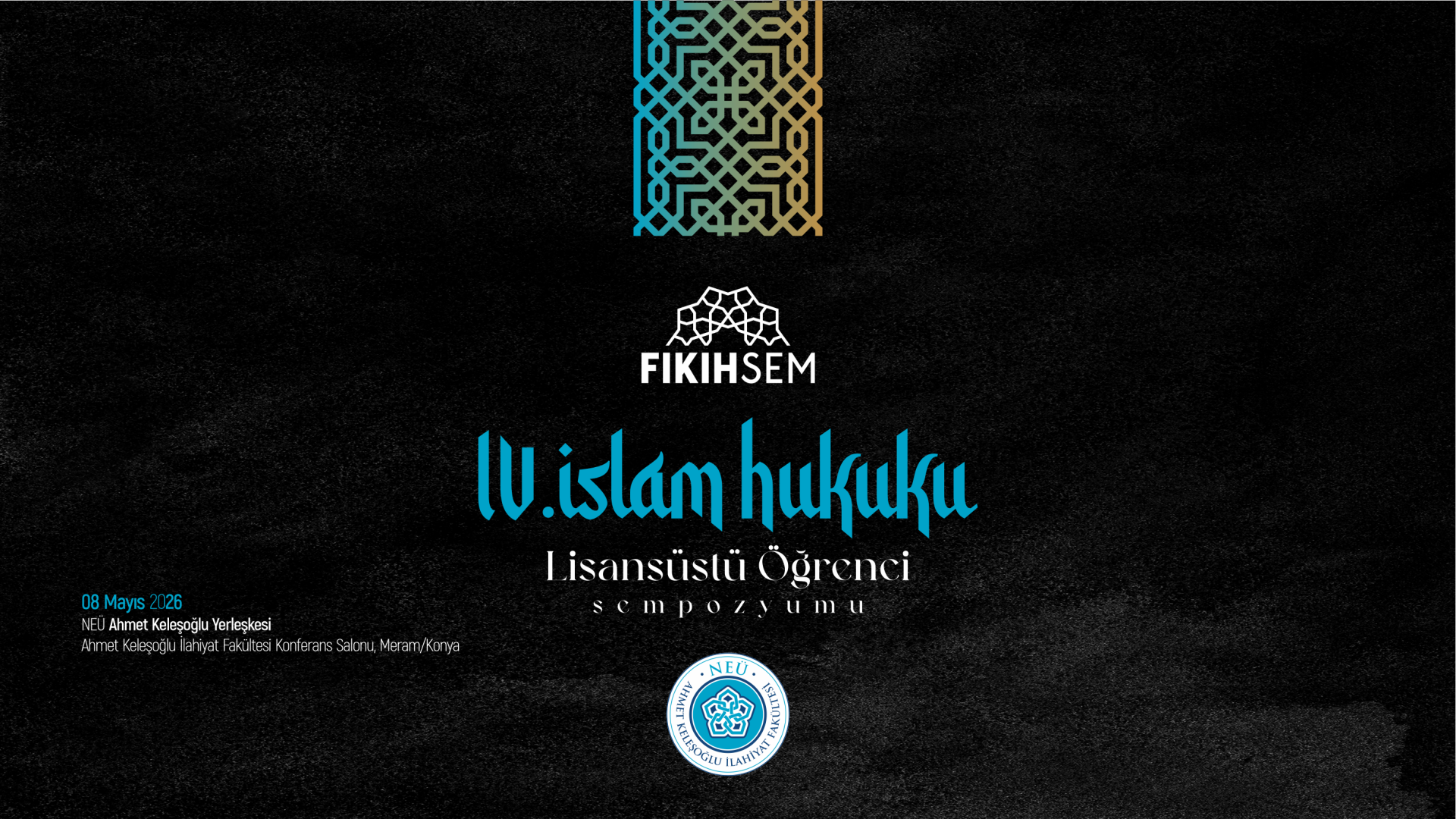 3. İslam Hukuku Lisansüstü Öğrenci Sempozyumu