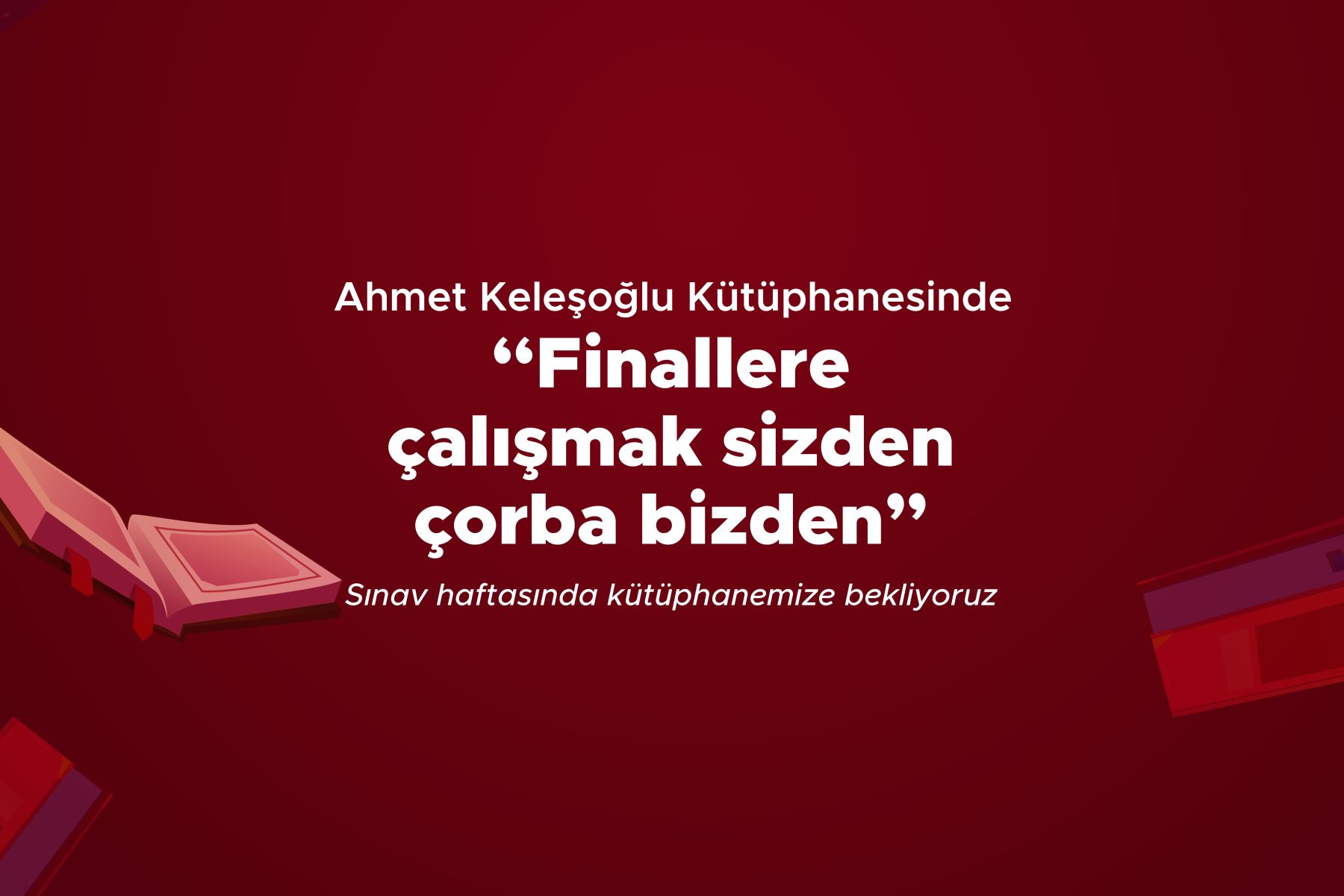 Finallere Çalışmak Sizden, Çorba Bizden