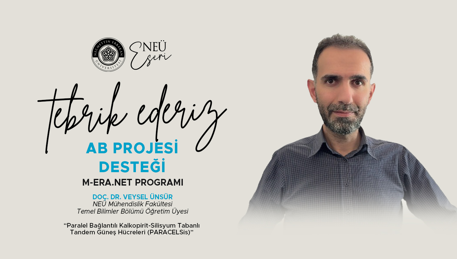 Öğretim Üyemiz Doç. Dr. Veysel Ünsür’e Avrupa Birliği Proje Desteği