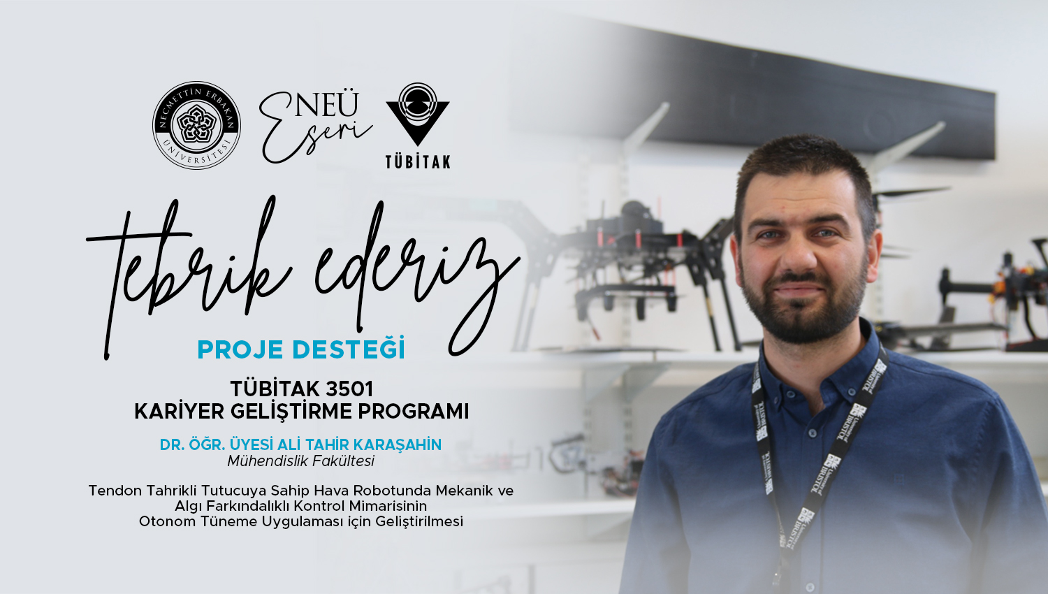 Üniversitemizin Kuşlardan İlham Alan İHA Projesine TÜBİTAK Desteği
