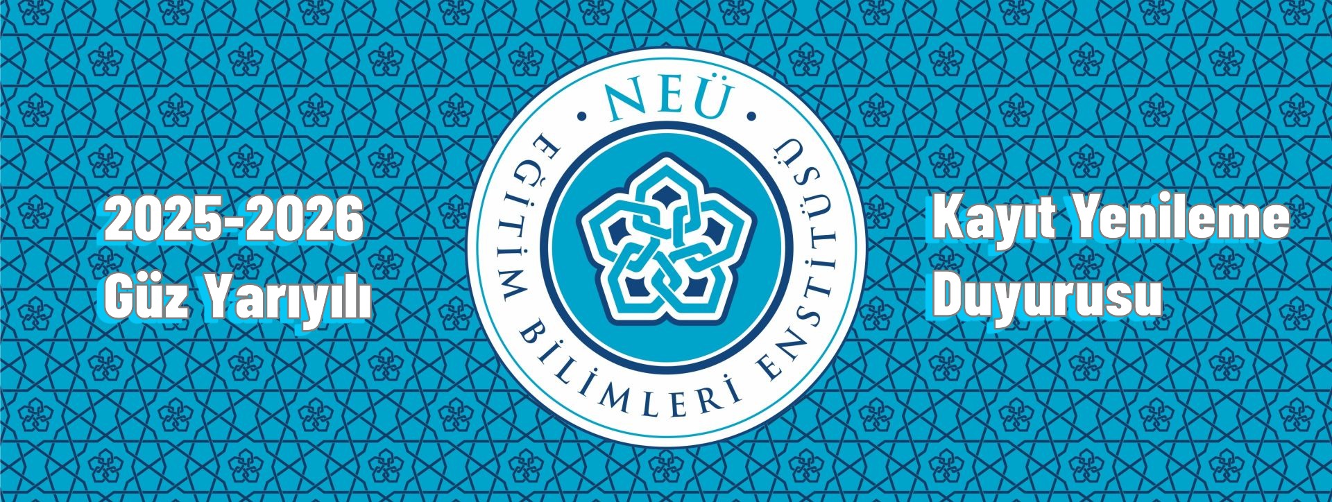 Tezli Yüksek Lisans, Tezsiz Yüksek Lisans ve Doktora Kayıt Yenileme ve Ders Seçim işlemleri