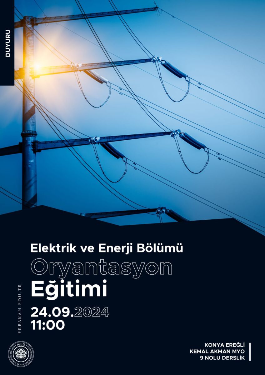 Elektrik Ve Enerji Bölümü Oryantasyon Eğitimi