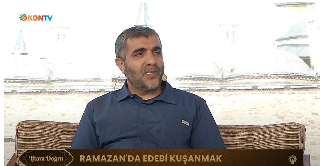 İftara Doğru / Ramazan'da Edebi Kuşanmak