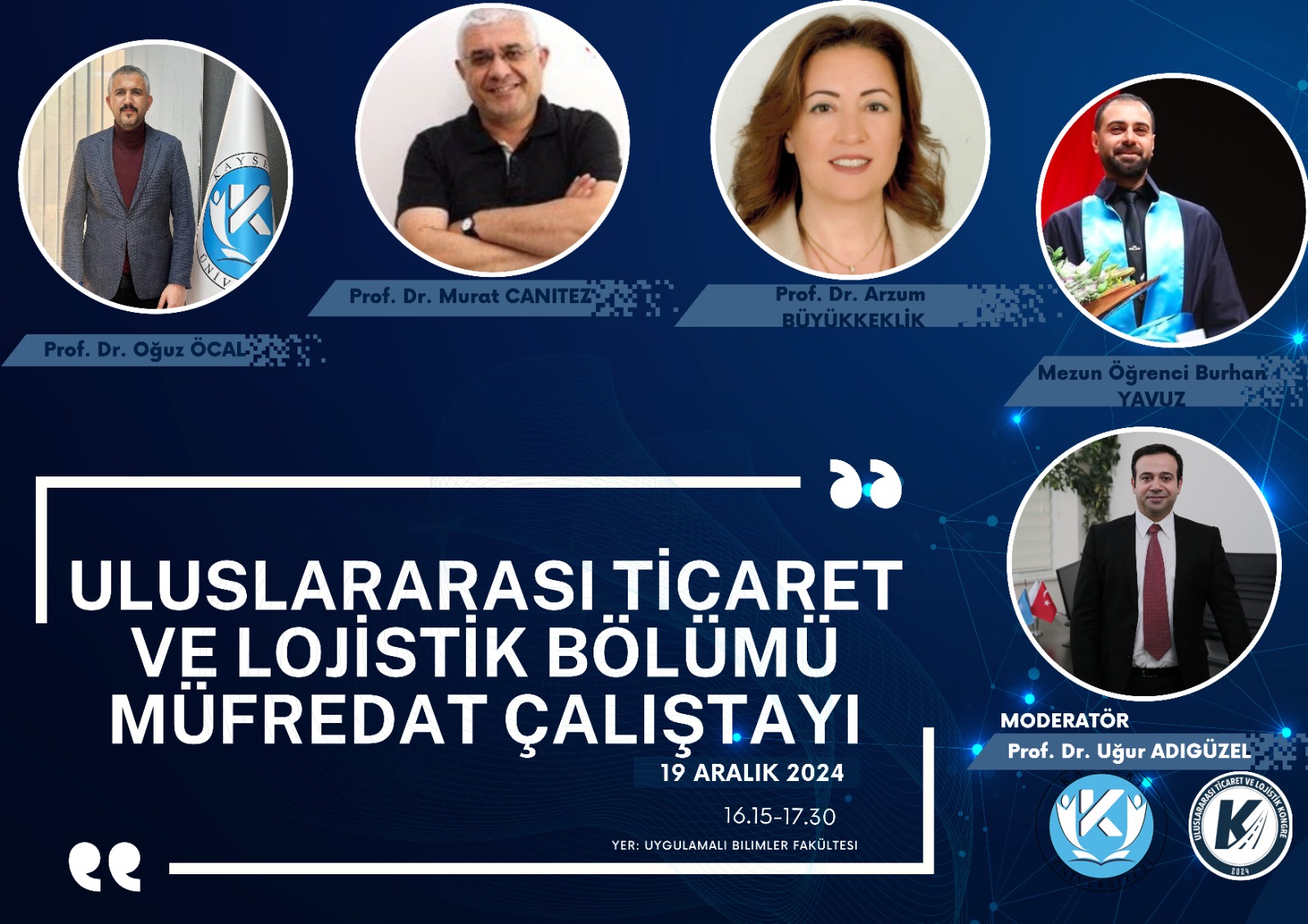 Uluslararası Ticaret ve Lojistik Çalıştayı'na Katılım