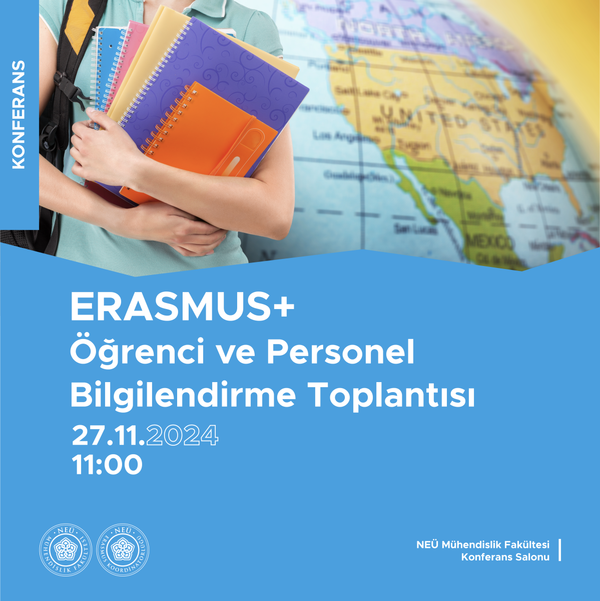 ERASMUS+ Öğrenci ve Personel Bilgilendirme Toplantısı