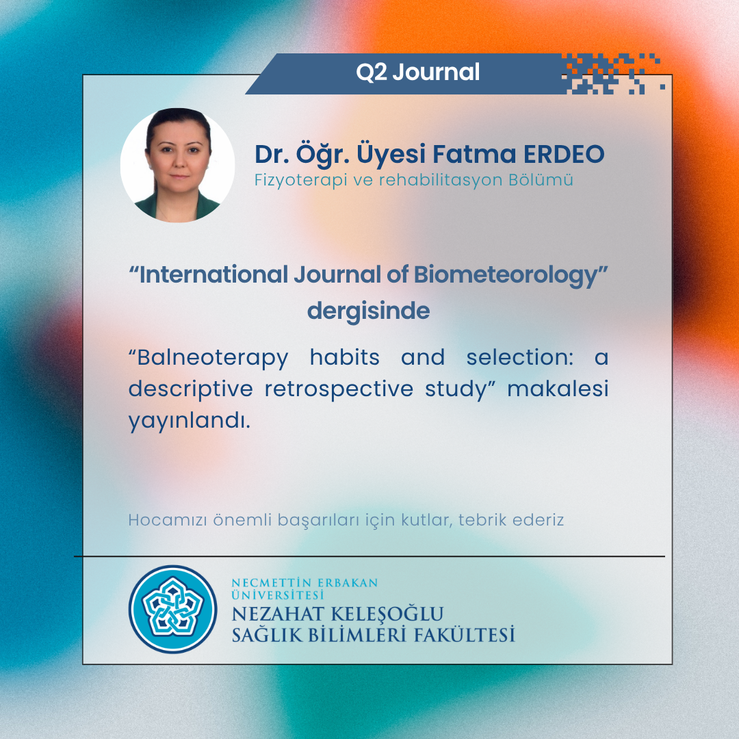 Dr. Öğr. Üyesi Fatma ERDEO’yu Tebrik Ederiz
