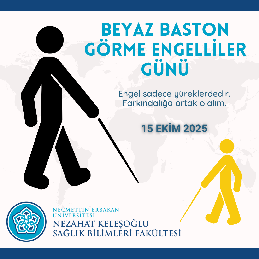 15 Ekim Beyaz Baston Görme Engelliler Günü Etkinliği