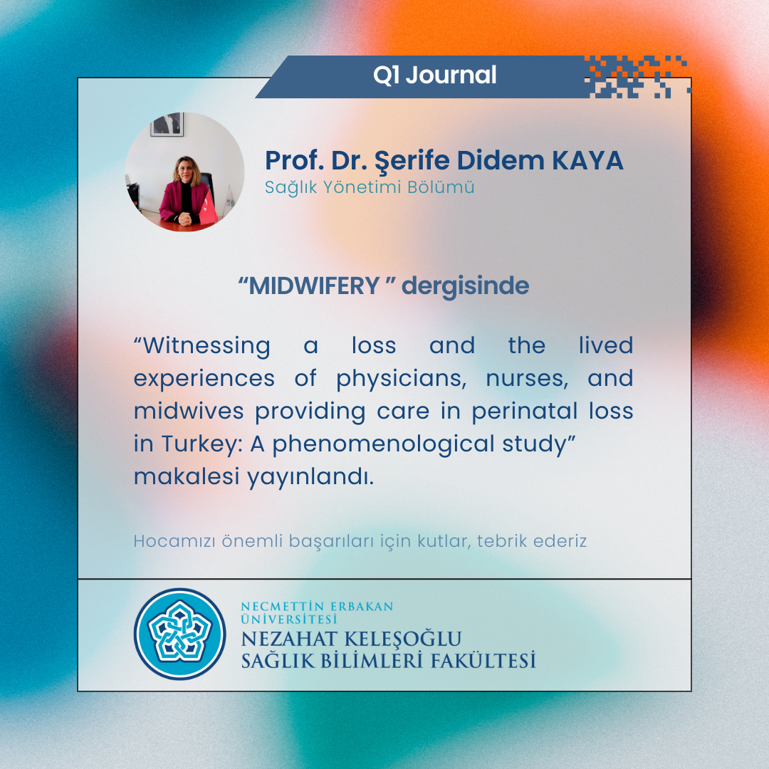 Prof. Dr. Şerife Didem KAYA'dan Önemli Başarı