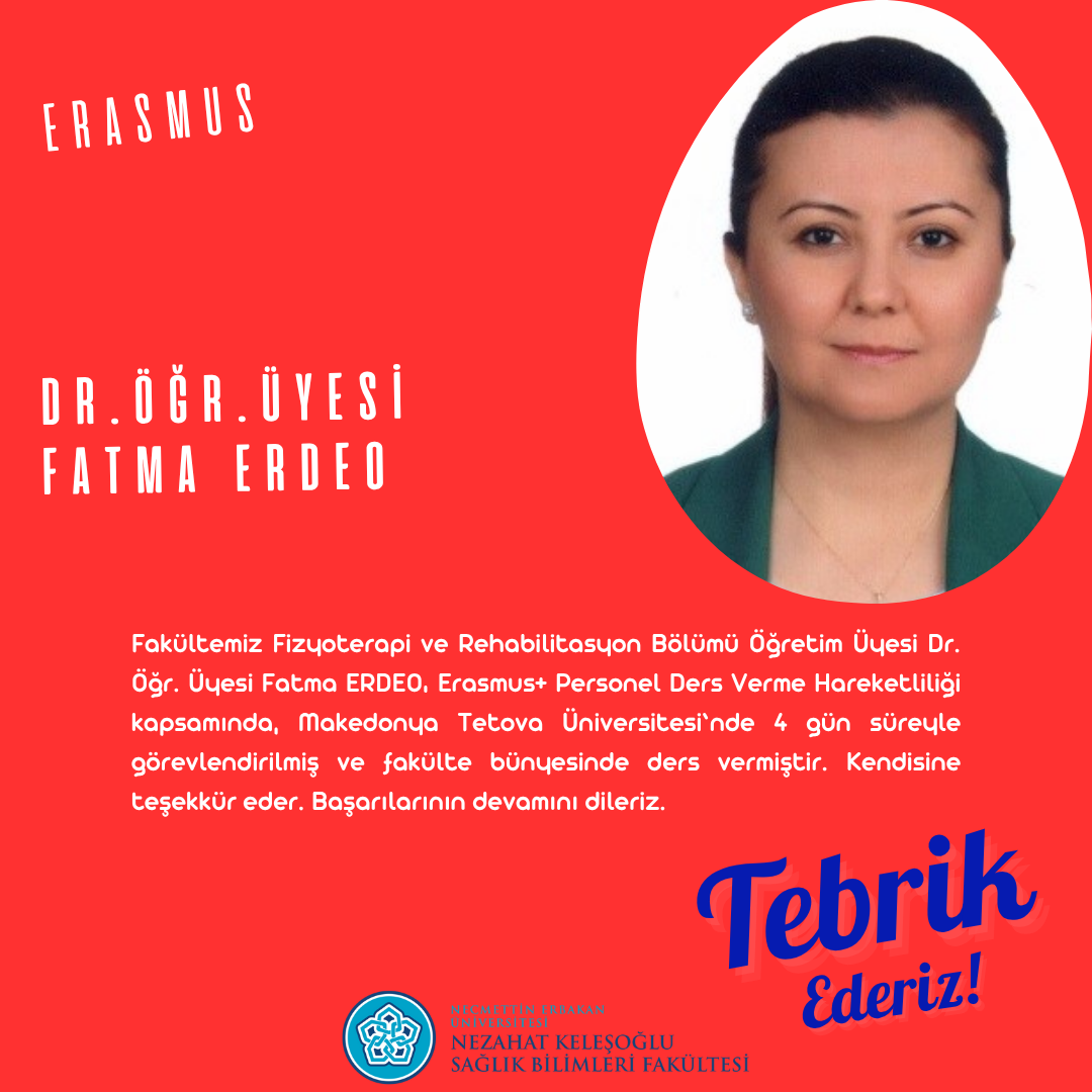 Dr. Öğr. Üyesi Fatma ERDEO Erasmus Hareketliliği