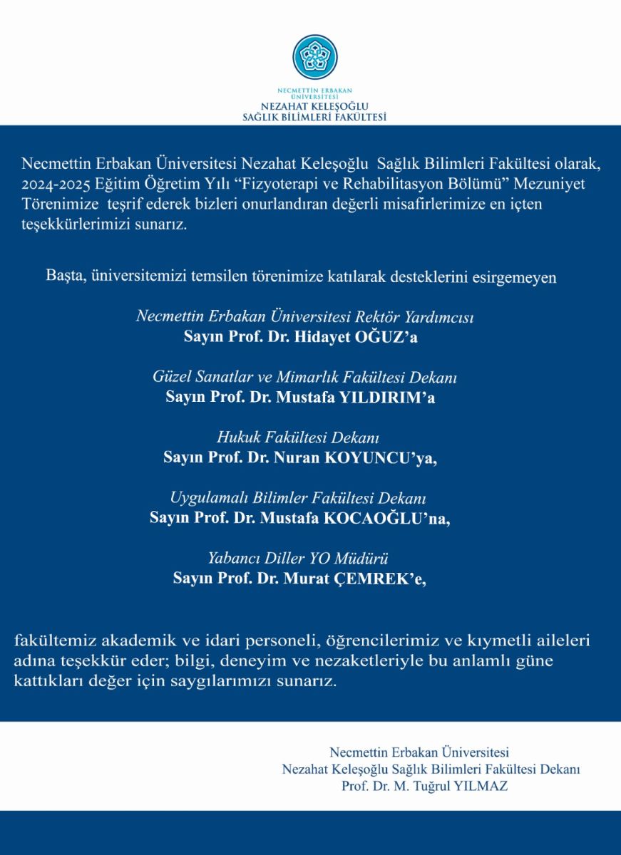 2024-2025 Eğitim Öğretim Yılı “ Fizyoterapi ve Rehabilitasyon Bölümü” Mezuniyet Töreni