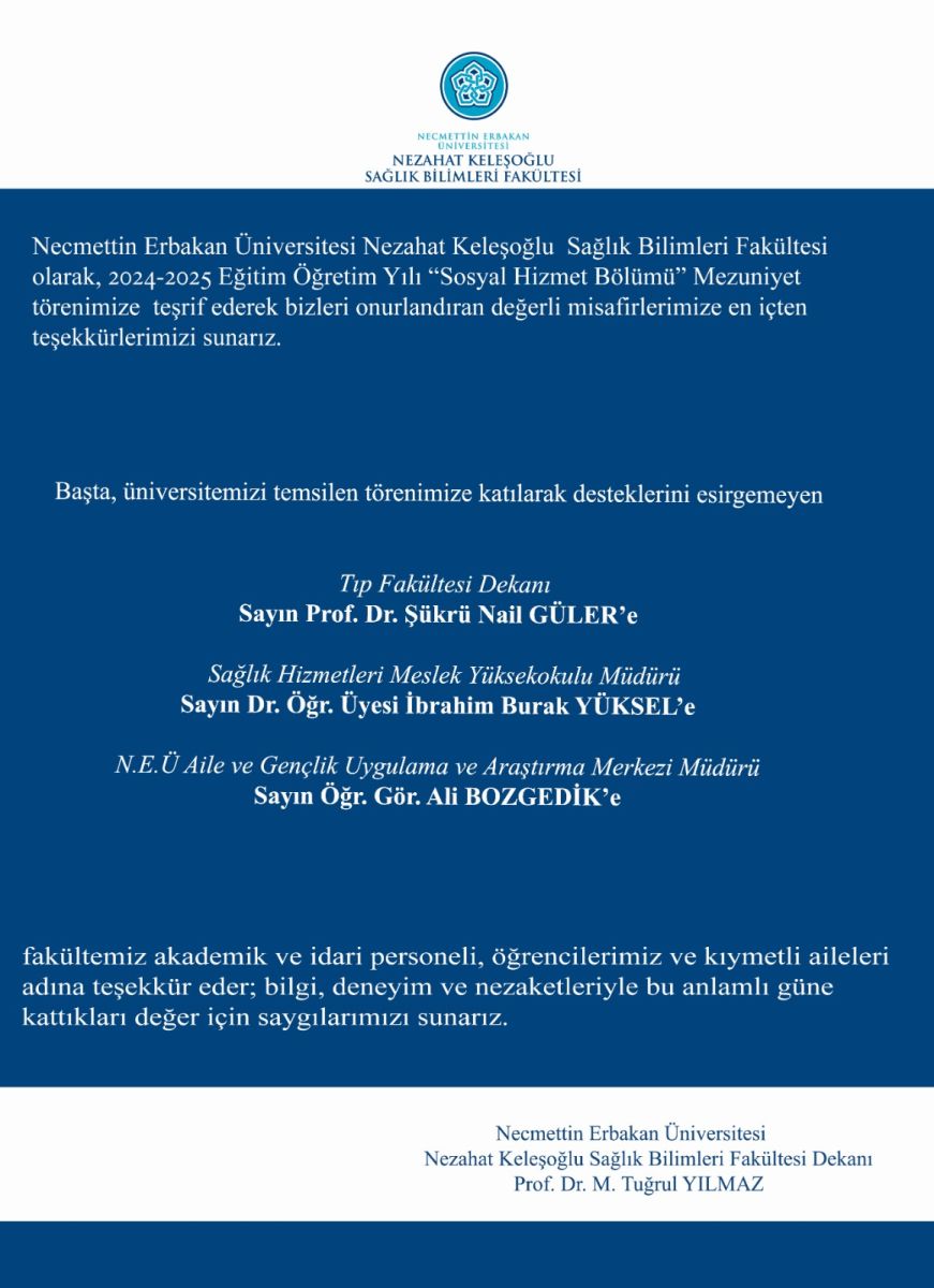 2024-2025 Eğitim Öğretim Yılı “ Sosyal Hizmet Bölümü” Mezuniyet Töreni