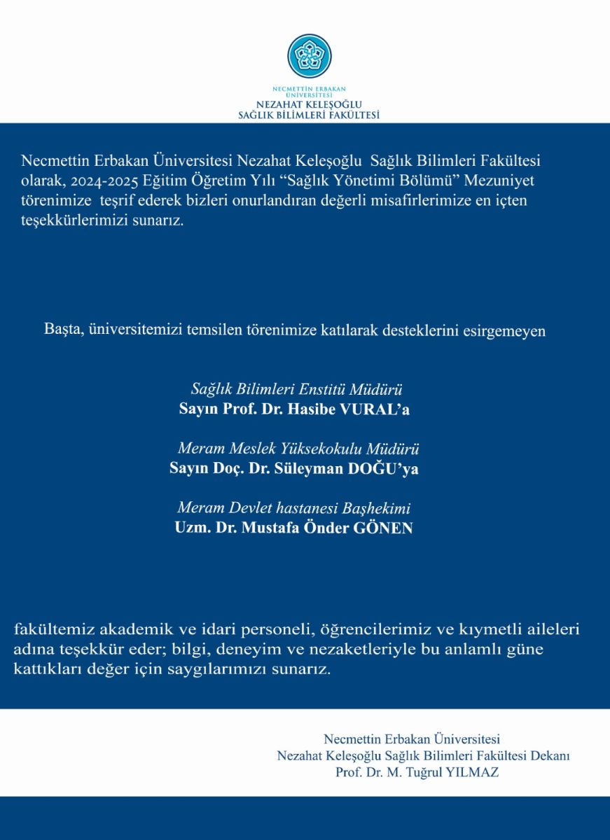 2024-2025 Eğitim Öğretim Yılı “ Sağlık Yönetimi Bölümü” Mezuniyet Töreni