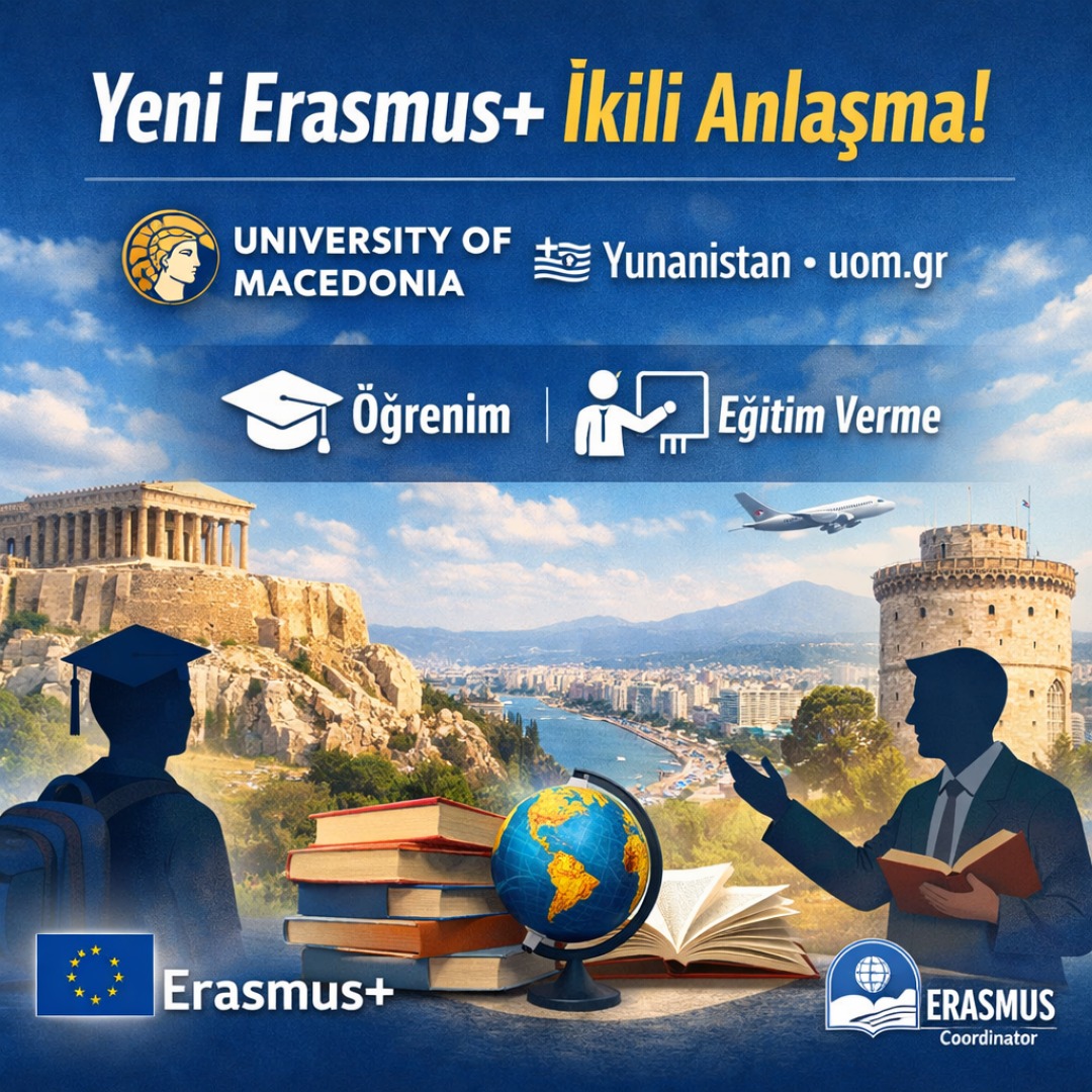 Erasmus+ İkili Anlaşmamız Genişletildi